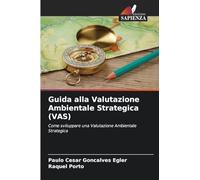Guida alla Valutazione Ambientale Strategica (VAS)
