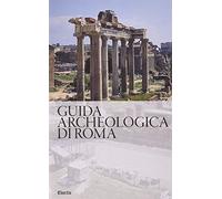 Guida archeologica di Roma