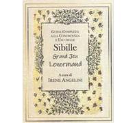Guida Completa Alla Conoscenza E Uso Delle Sibille Grand Jeu Lenormand