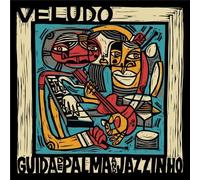 Guida De Palma, Jazzinho - Veludo by Guida De Palma, Jazzinho (2013) Audio CD