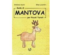 Guida Di Mantova Per Piccoli Turisti
