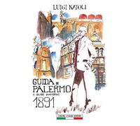 Guida di Palermo e suoi dintorni 1891