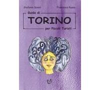 Guida Di Torino Per Piccoli Turisti