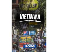 GUIDA DI VIAGGIO DEL VIETNAM 2026