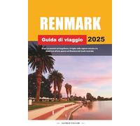 GUIDA DI VIAGGIO RENMARK 2025: Scopri la serenità sul lungofiume, le fughe nella regione vinicola e le avventure all'aria aperta nel Riverland del South Australia