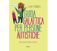 Guida galattica per persone autistiche