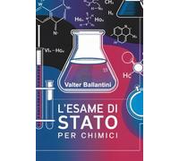 Guida per l'Esame di Stato per Chimici