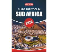 Guida turistica del Sudafrica 2026: Esplora safari nella fauna selvatica, città vivaci e avventure culturali in tutta la Nazione Arcobaleno