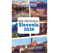 Guida Turistica della Sardegna 2026: Mari cristallini, antichi villaggi e avventure sull'isola