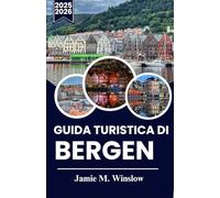Guida turistica di Bergen 2025-2026: Un viaggio attraverso il fascino costiero della Norvegia con passeggiate curate, soste culturali e fughe panoramiche nei fiordi per ogni tipo di viaggiatore