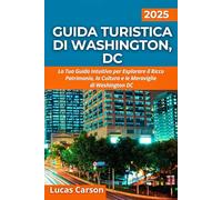 Guida Turistica Di Washington, Dc 2025