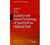 Guidance And Control Technology Of Spacecraft On Elliptical Orbit