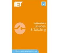 Guidance Note 2 Isolation Switching by The Institution of Engineering and Technology The Institution of Engineering and Technology (Auteur)