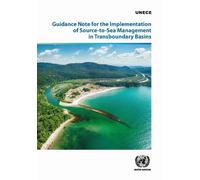 Guidance Note for the Implementation of Source-to-Sea Management in Transboundary Basins
