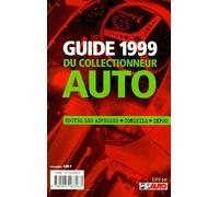 Guide 1999 Du Collectionneur Auto