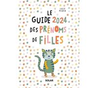 Guide 2024 des prénoms de filles