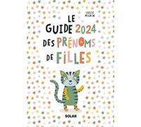 Julie Milbin – Guide 2024 des prénoms de filles – broché