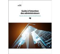 Guide à l'intention des administrateurs Ahmed Naciri (Auteur)