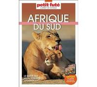Guide Afrique Du Sud 2025 Carnet Petit Futé Dominique Auzias (Auteur), Jean-Paul Labourdette (Auteur)
