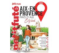 Guide Aix-en-provence 2026 Petit Futé (2026)
