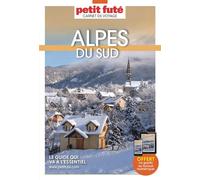 Guide Alpes du Sud 2023 Carnet Petit Futé
