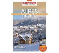 Guide Alpes du Sud 2023 Carnet Petit Futé