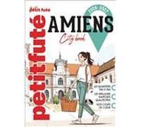 Guide Amiens 2026 Petit Futé