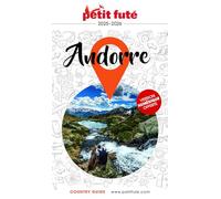 Guide Andorre 2025/2026 Petit Futé (2025-2026)