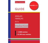 Guide anglais-français de la traduction, nouvelle 2025 - Edition 2025 - René Meertens - Meertens Rene - broché - Méthode de langue