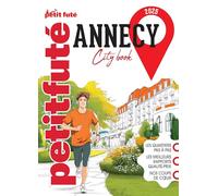 Guide Annecy 2025 Petit Futé (2025)