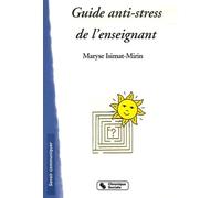 GUIDE ANTI-STRESS DE L'ENSEIGNANT
