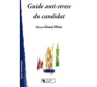 Guide Anti-Stress Du Candidat