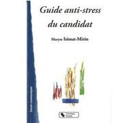 Guide Anti-Stress Du Candidat