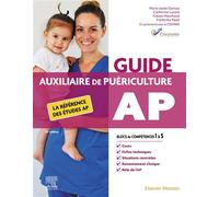 Guide AP - Auxiliaire de puériculture La référence des études AP - CEEPAME - Elsevier Masson - broché - Scolaire / Universitaire
