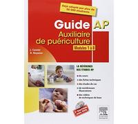 Guide AP - Auxiliaire de puériculture: Modules 1 à 8 - Avec DVD