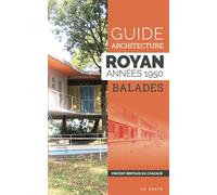 Guide architecture Royan années 50 - Vincent Bertaud Du Chazaud - Geste - broché - Guide