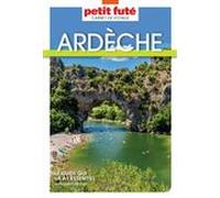 Guide Ardèche 2025 Carnet Petit Futé