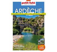 Guide Ardèche 2025 Carnet Petit Futé (2025)