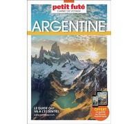 Guide Argentine 2026 Carnet Petit Futé - Dominique Auzias - Petit futé - broché - Carnet (de voyage, intime, de notes)