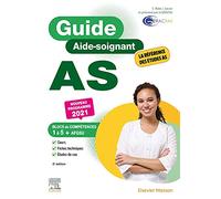 Guide As Aide-Soignant - Modules 1 À 10 + Afgsu