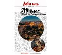 Guide Athènes - Attique 2023/2024 Petit Futé
