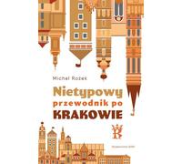 Guide atypique de Cracovie par Micha³ Ro¿ek (Buch auf Polnisch)