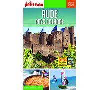 Guide Aude - Pays Cathare 2019 Petit Futé