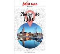 Guide Autour De Lille 2026 Petit Futé