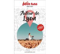 Guide Autour De Lyon 2026 Petit Futé - Dominique Auzias - Petit futé - broché - Guide