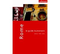 Guide Autrement. Rome