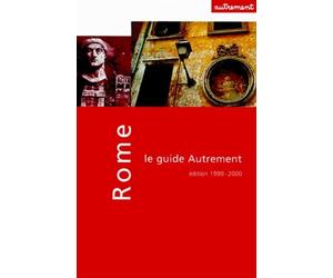 Guide Autrement. Rome