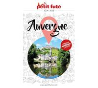Guide Auvergne 2024 Petit Futé