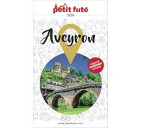Guide Aveyron 2026 Petit Futé (2026)