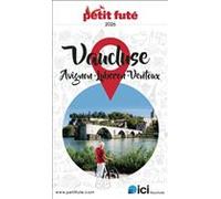 Guide Avignon - Vaucluse 2025/2026 Petit Futé: Luberon - Ventoux
